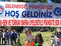 TÜRKİYE KAMU-SEN VE TÜRKAV BAFRA ÜYELERİYLE PİKNİKTE BİR ARAYA GELDİ