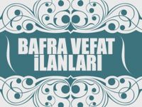 16 Mayıs Bafra Vefat İlanları