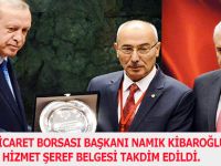 BAFRA TİCARET BORSASI BAŞKANI NAMIK KİBAROĞLU’NA HİZMET ŞEREF BELGESİ TAKDİM EDİLDİ.