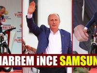 Muharrem İnce Samsun'da