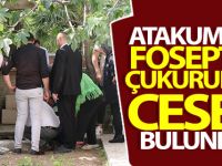 Kayıp kişinin cesedi foseptik çukurunda bulundu