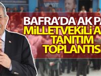 Bafra'da Ak Parti Aday Tanıtım Toplantısı