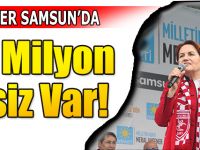 Akşener Samsun'da