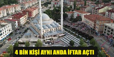 HAVZA'DA 4 BİN KİŞİ AYNI ANDA İFTAR AÇTI