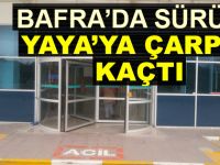 Bafra’da Önce Vurdu Sonra Kaçtı