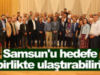 Samsun'u hedefe birlikte ulaştıralım