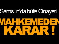 Samsun'daki cinayet davasında karar