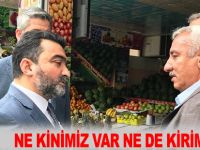 NE KİNİMİZ VAR NE DE KİRİMİZ VAR