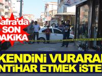 Bafra’da Kendini Vurarak İntihar Etmek İstedi