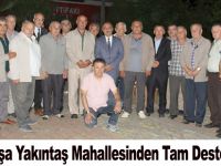 Çamaşa Yakıntaş Mahallesinden Tam Destek