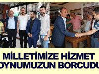 Milletimize Hizmet Boynumuzun Borcudur