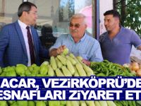 Hüseyin Acar,Vezirköprü Esnafını Ziyaret Etti