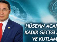 ACAR:KADİR GECESİ MESAJI