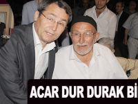 Acar;Dur Durak Bilmiyor"
