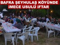 Şeyhulaş Köyünde İmece Usulü İftar