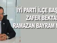 ZAFER BEKTAŞ:RAMAZAN BAYRAM MESAJI
