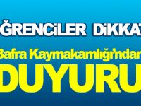 Öğrenciler Dikkat! Bafra Kaymakamlığı'ndan Duyuru