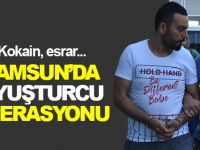 Samsun'da Uyuşturucu Operasyonu