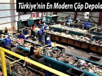 Türkiye'nin En Modern Çöp Depolama Sahası