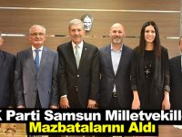 AK Parti Samsun milletvekilleri mazbatalarını aldı