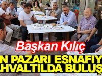 Başkan Kılıç Yün Pazarı Esnafıyla Kahvaltıda Buluştu