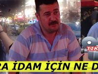 BAFRA İDAM İÇİN NE DEDİ?