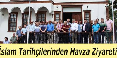 İslam Tarihçilerinden Havza Ziyareti
