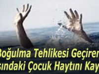 Boğulma Tehlikesi Geçiren Çocuk Hayatını Kaybetti