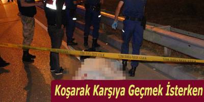 Havza'da Koşarak Karşıya Geçmek İsterken..