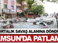 Samsun'da Doğalgaz Patlaması