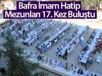 Bafra İmam Hatip Mezunları 17.Kez Buluştu