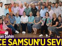Başkan Şahin: Önce Samsun'u Sevmek