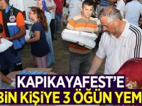 KAPIKAYAFEST'E GÜNDE 3 BİN KİŞİYE 3 ÖĞÜN ÜCRETSİZ YEMEK