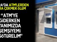 Bafra'da ATM'lerden Para Çekmek Ölüm