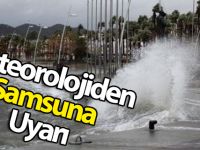 Meteorolojiden Samsun'un 4 İlçesine uyarı!.