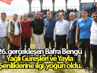 26. gerçekleşen Bafra Bengü Yağlı Güreşleri ve Yayla Şenliklerine ilgi  yoğun oldu.