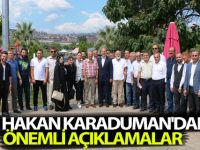 AV. HAKAN KARADUMAN'DAN ÖNEMLİ AÇIKLAMALAR