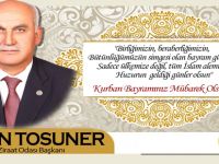 Ziraat Odası Başkanı Osman Tosuner Kurban Bayram Mesajı