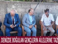 USTA’DAN, DENİZDE BOĞULAN GENÇLERİN AİLELERİNE TAZİYE ZİYARETİ