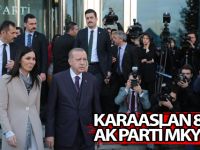 KARAASLAN 8.KEZ AK PARTİ MKYK’DA