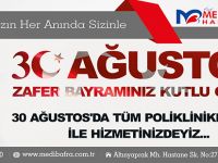 Özel Medibafra 30 Ağustos Zafer Bayram Mesajı