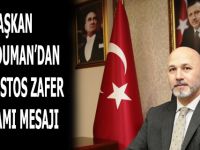 Başkan Karaduman'dan 30 Ağustos Zafer Bayramı mesajı