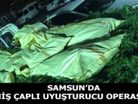 Samsun'da uyuşturucu operasyonu