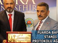FUARDA BAFRA STANDI PROTOKOLÜ AĞIRLADI