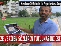 ’’BİZ, BİZE VERİLEN SÖZLERİN TUTULMASINI İSTİYORUZ’’