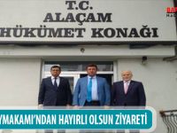 BAFRA KAYMAKAMINDAN HAYIRLI OLSUN ZİYARETİ