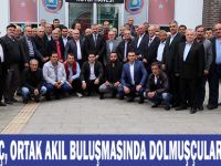BAŞKAN KILIÇ, ORTAK AKIL BULUŞMASINDA DOLMUŞÇULARI AĞIRLADI
