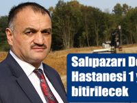 Salıpazarı Devlet Hastanesi 1 yılda bitirilecek