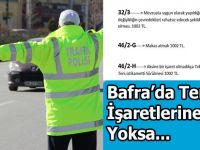 Bafra'da Sürücüler Uyarılıyor Trafik İşaretlerine Uymayan..