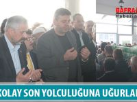 ASİYE KOLAY DUALARLA SON YOLCULUĞUNA UĞURLANDI